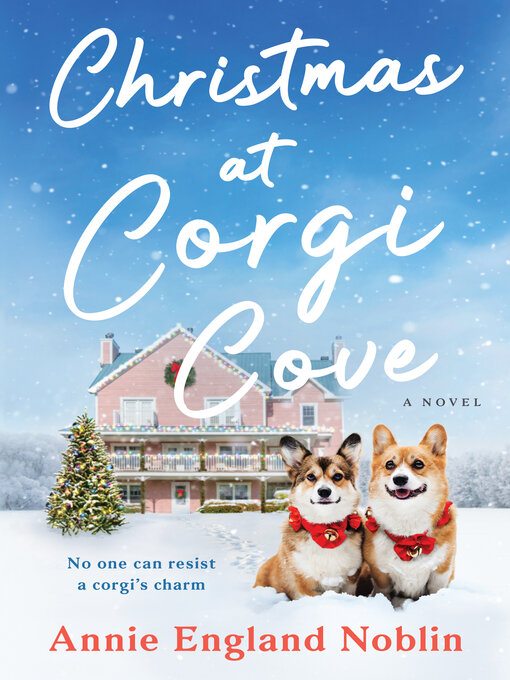 Title details for Christmas at Corgi Cove by Annie England Noblin - Available